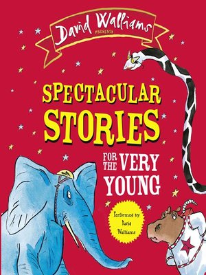 cover image of Spectacular Stories For the Very Young